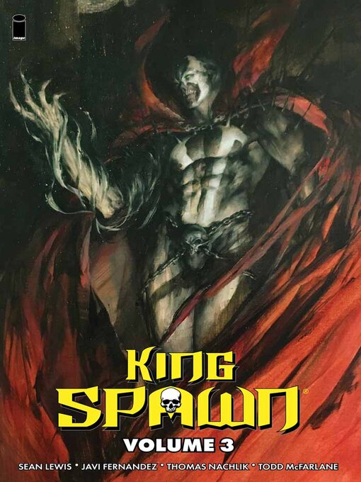 Title details for King Spawn (2021), Volume 3 by Sean Lewis, - Available